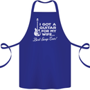 I Got a Guitar for My Wife Funny Guitarist Cotton Apron 100% Organic Royal Blue