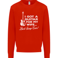 I Got a Guitar for My Wife Funny Guitarist Mens Sweatshirt Jumper Bright Red