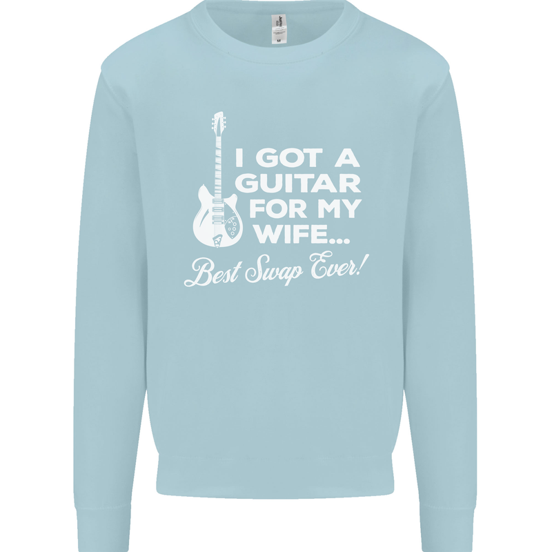 I Got a Guitar for My Wife Funny Guitarist Mens Sweatshirt Jumper Light Blue