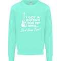 I Got a Guitar for My Wife Funny Guitarist Mens Sweatshirt Jumper Peppermint