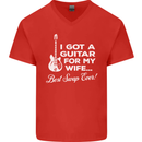 I Got a Guitar for My Wife Funny Guitarist Mens V-Neck Cotton T-Shirt Red
