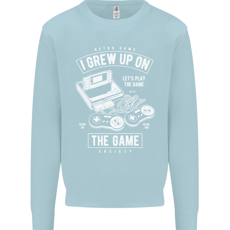 I Grew up on the Gamer Funny Gaming Mens Sweatshirt Jumper Light Blue