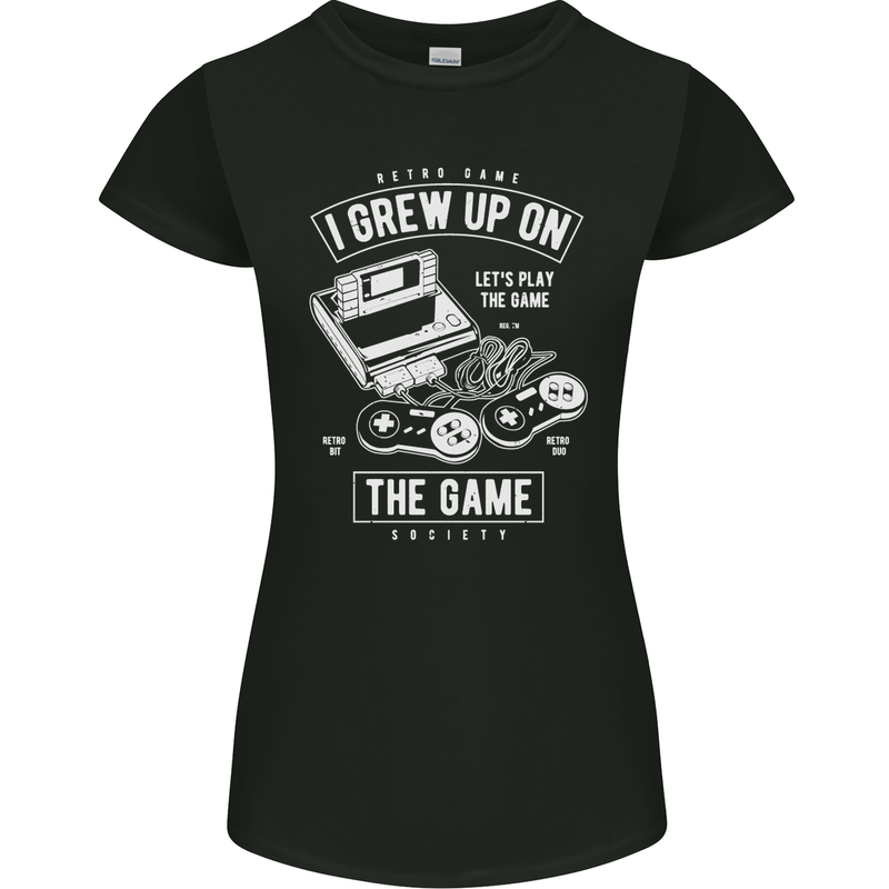 I Grew up on the Gamer Funny Gaming Womens Petite Cut T-Shirt Black