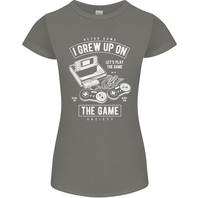 I Grew up on the Gamer Funny Gaming Womens Petite Cut T-Shirt Charcoal