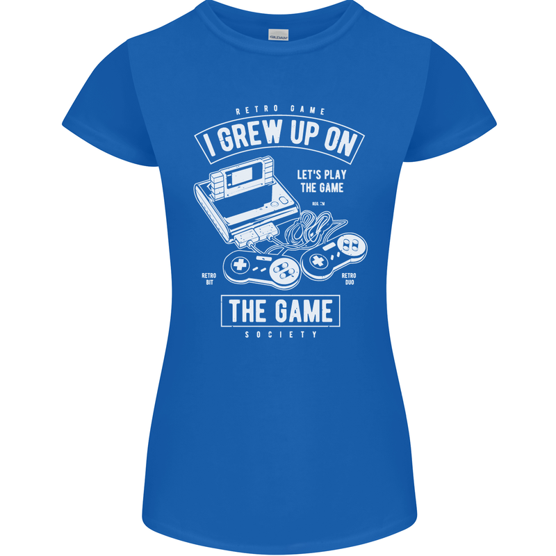 I Grew up on the Gamer Funny Gaming Womens Petite Cut T-Shirt Royal Blue