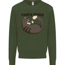I Hate Dogs Funny Cat Lover Mens Sweatshirt Jumper Forest Green