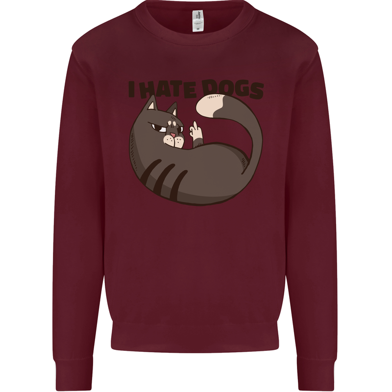 I Hate Dogs Funny Cat Lover Mens Sweatshirt Jumper Maroon