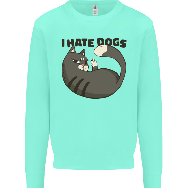 I Hate Dogs Funny Cat Lover Mens Sweatshirt Jumper Peppermint