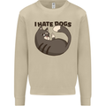 I Hate Dogs Funny Cat Lover Mens Sweatshirt Jumper Sand