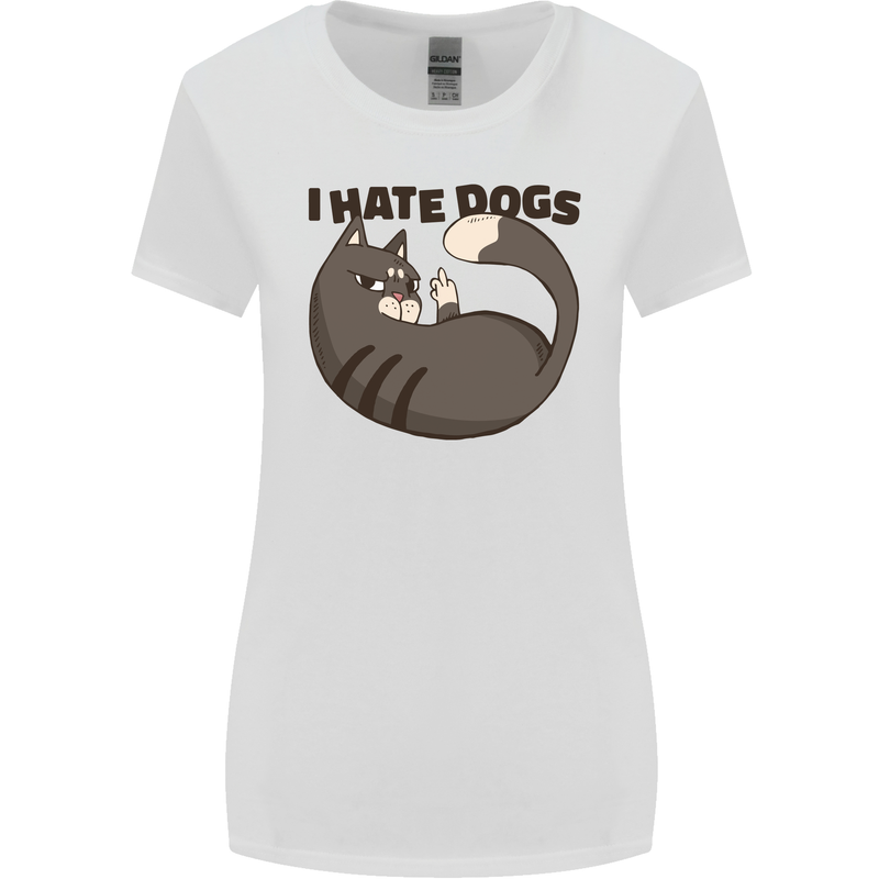 I Hate Dogs Funny Cat Lover Womens Wider Cut T-Shirt White