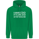 I Have OCD Funny Slogan Childrens Kids Hoodie Irish Green