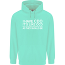 I Have OCD Funny Slogan Childrens Kids Hoodie Peppermint
