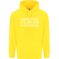 I Have OCD Funny Slogan Childrens Kids Hoodie Yellow