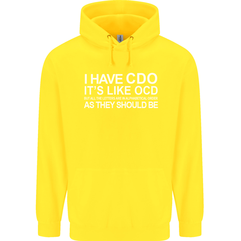 I Have OCD Funny Slogan Childrens Kids Hoodie Yellow