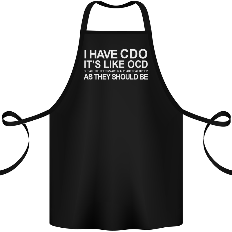 I Have OCD Funny Slogan Cotton Apron 100% Organic Black