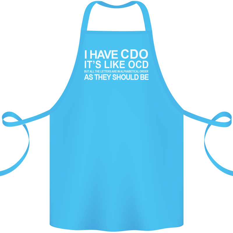 I Have OCD Funny Slogan Cotton Apron 100% Organic Turquoise