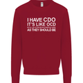 I Have OCD Funny Slogan Kids Sweatshirt Jumper Red