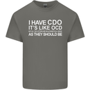 I Have OCD Funny Slogan Kids T-Shirt Childrens Charcoal