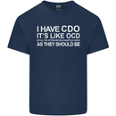 I Have OCD Funny Slogan Kids T-Shirt Childrens Navy Blue