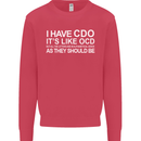 I Have OCD Funny Slogan Mens Sweatshirt Jumper Heliconia