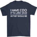 I Have OCD Funny Slogan Mens T-Shirt Cotton Gildan Navy Blue