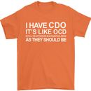 I Have OCD Funny Slogan Mens T-Shirt Cotton Gildan Orange