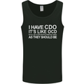 I Have OCD Funny Slogan Mens Vest Tank Top Black
