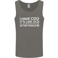 I Have OCD Funny Slogan Mens Vest Tank Top Charcoal