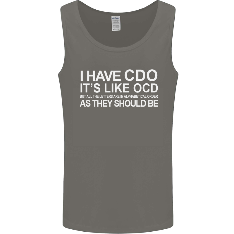 I Have OCD Funny Slogan Mens Vest Tank Top Charcoal