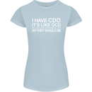 I Have OCD Funny Slogan Womens Petite Cut T-Shirt Light Blue