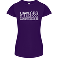 I Have OCD Funny Slogan Womens Petite Cut T-Shirt Purple