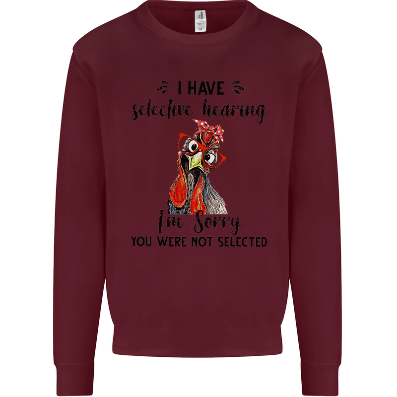I Have Selective Hearing Sarcasm Slogan Kids Sweatshirt Jumper Maroon