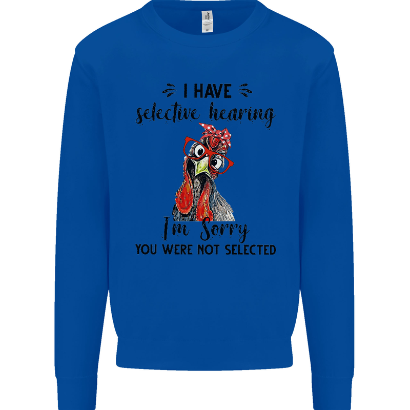 I Have Selective Hearing Sarcasm Slogan Kids Sweatshirt Jumper Royal Blue
