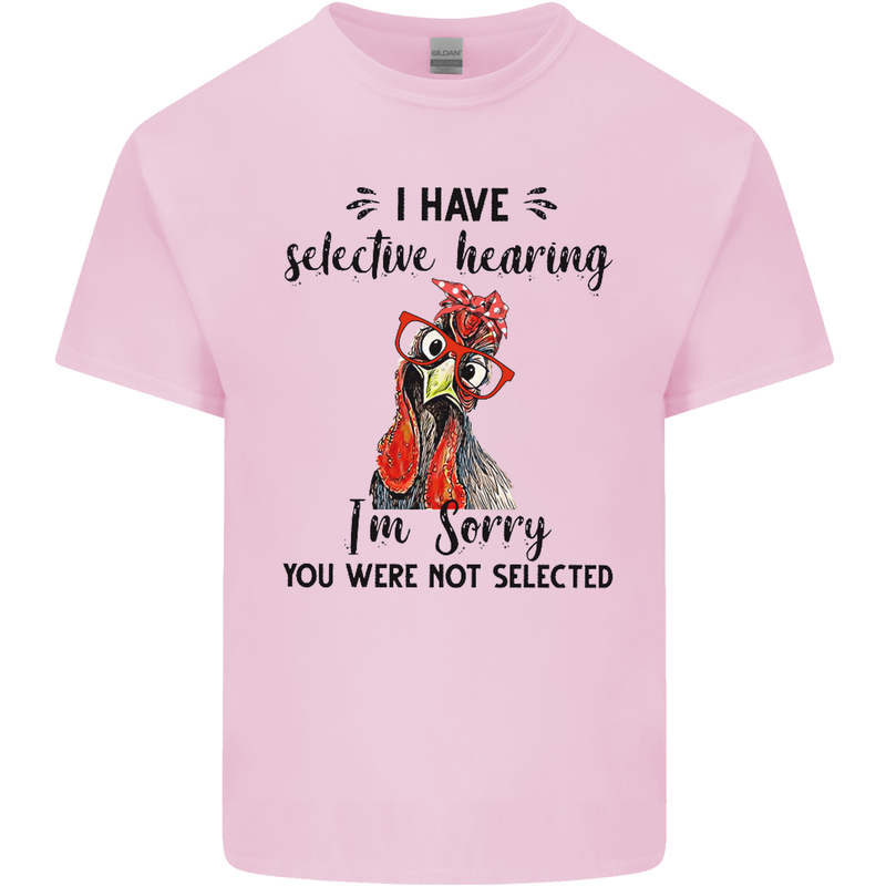 I Have Selective Hearing Sarcasm Slogan Kids T-Shirt Childrens Light Pink