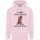 I Have Selective Hearing Sarcasm Slogan Mens 80% Cotton Hoodie Light Pink