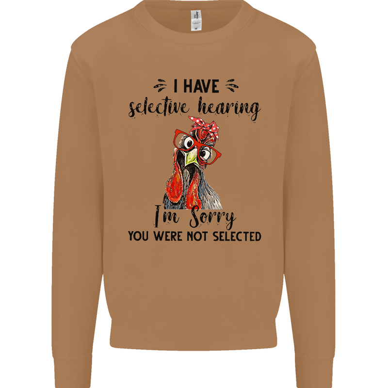 I Have Selective Hearing Sarcasm Slogan Mens Sweatshirt Jumper Caramel Latte