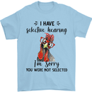 I Have Selective Hearing Sarcasm Slogan Mens T-Shirt Cotton Gildan Light Blue