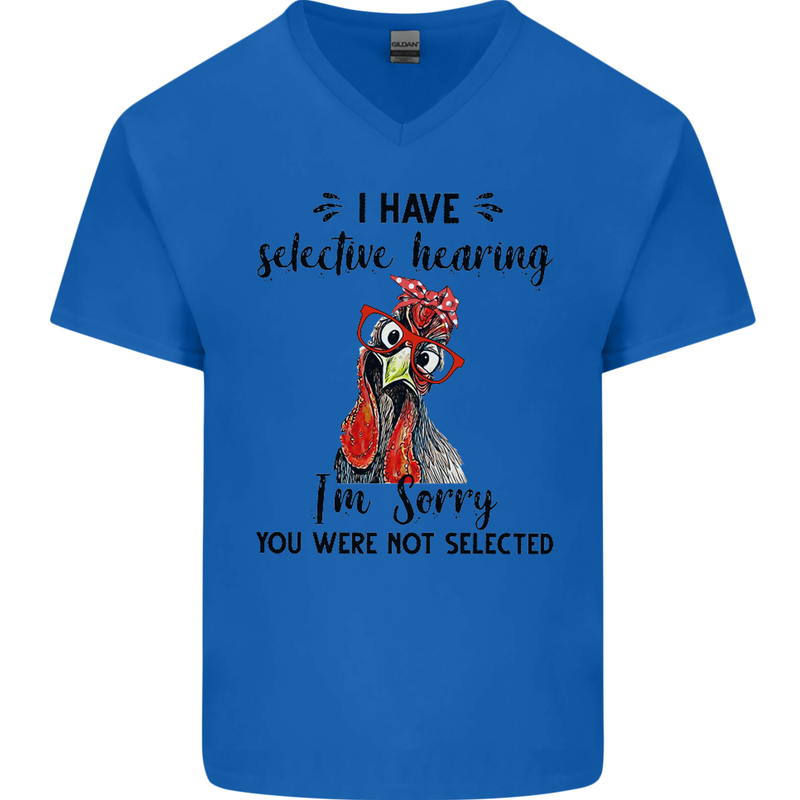 I Have Selective Hearing Sarcasm Slogan Mens V-Neck Cotton T-Shirt Royal Blue