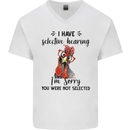 I Have Selective Hearing Sarcasm Slogan Mens V-Neck Cotton T-Shirt White