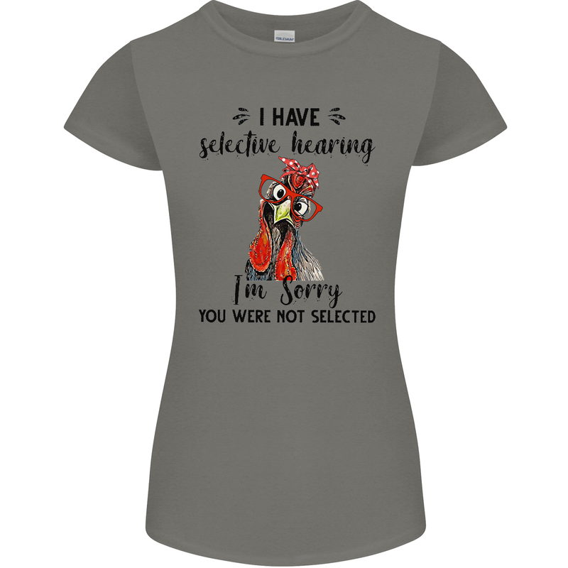 I Have Selective Hearing Sarcasm Slogan Womens Petite Cut T-Shirt Charcoal