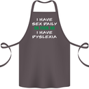 I Have Sex Daily Dyslexia Funny Slogan Cotton Apron 100% Organic Dark Grey