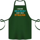 I Have Sex Daily Dyslexia Funny Slogan Cotton Apron 100% Organic Forest Green