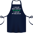 I Have Sex Daily Dyslexia Funny Slogan Cotton Apron 100% Organic Navy Blue