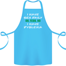 I Have Sex Daily Dyslexia Funny Slogan Cotton Apron 100% Organic Turquoise