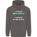 I Have Sex Daily Dyslexia Funny Slogan Mens 80% Cotton Hoodie Charcoal