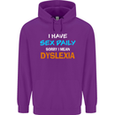 I Have Sex Daily Dyslexia Funny Slogan Mens 80% Cotton Hoodie Purple