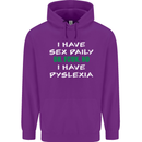 I Have Sex Daily Dyslexia Funny Slogan Mens 80% Cotton Hoodie Purple
