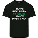 I Have Sex Daily Dyslexia Funny Slogan Mens Cotton T-Shirt Tee Top Black