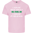 I Have Sex Daily Dyslexia Funny Slogan Mens Cotton T-Shirt Tee Top Light Pink
