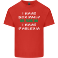 I Have Sex Daily Dyslexia Funny Slogan Mens Cotton T-Shirt Tee Top Red